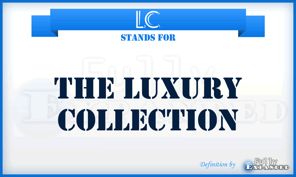 LC - The Luxury Collection