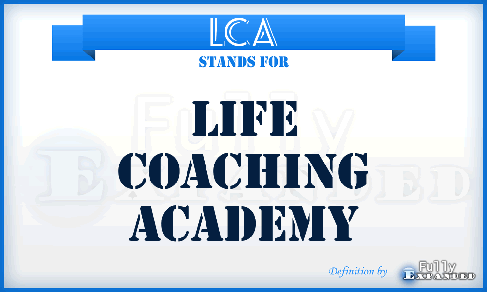 LCA - Life Coaching Academy