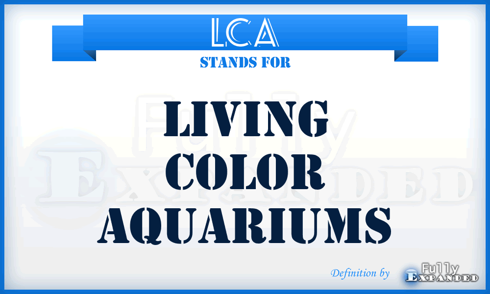 LCA - Living Color Aquariums