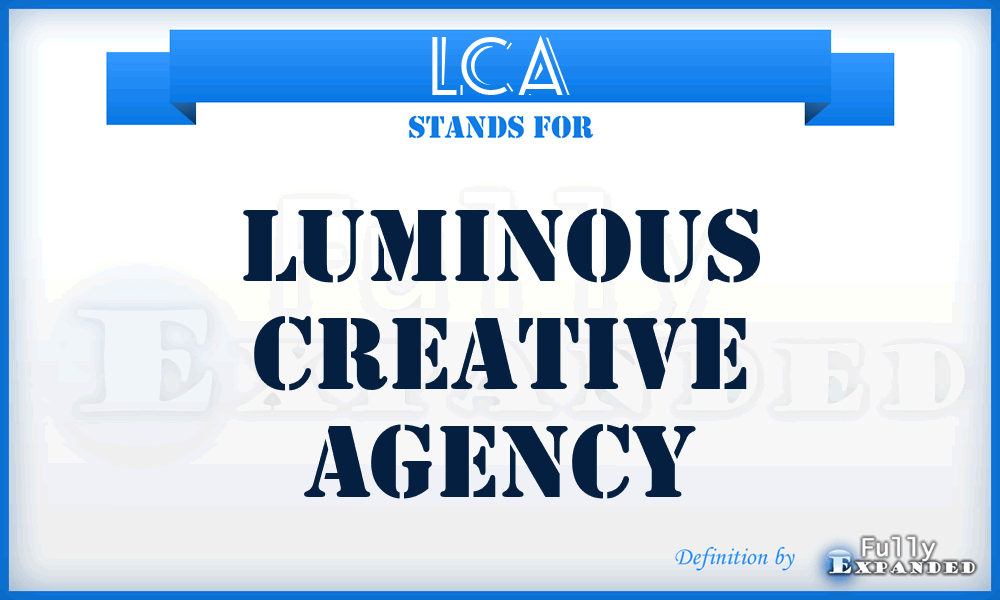 LCA - Luminous Creative Agency