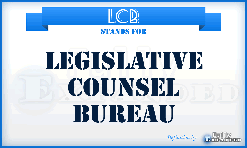 LCB - Legislative Counsel Bureau