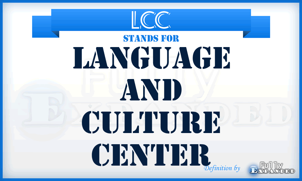 LCC - Language and Culture Center