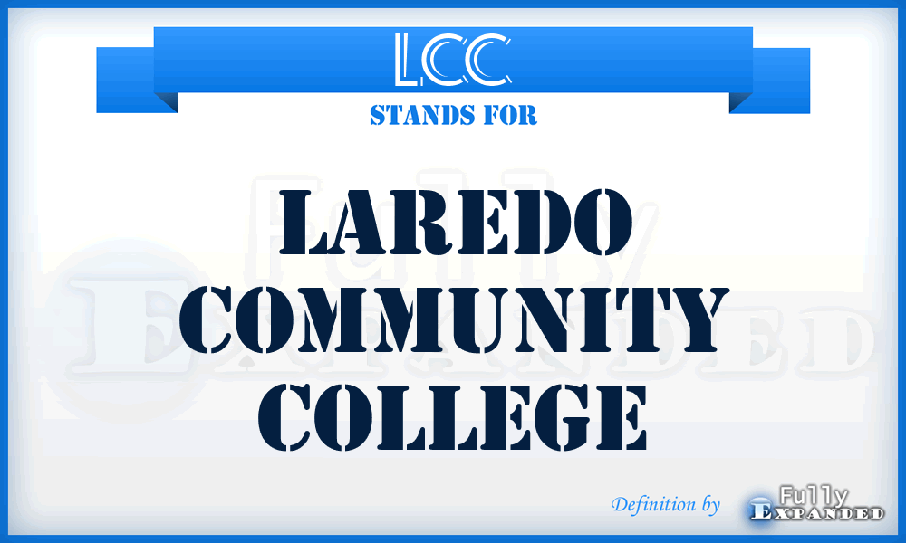LCC - Laredo Community College