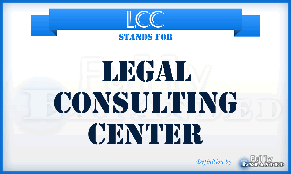 LCC - Legal Consulting Center