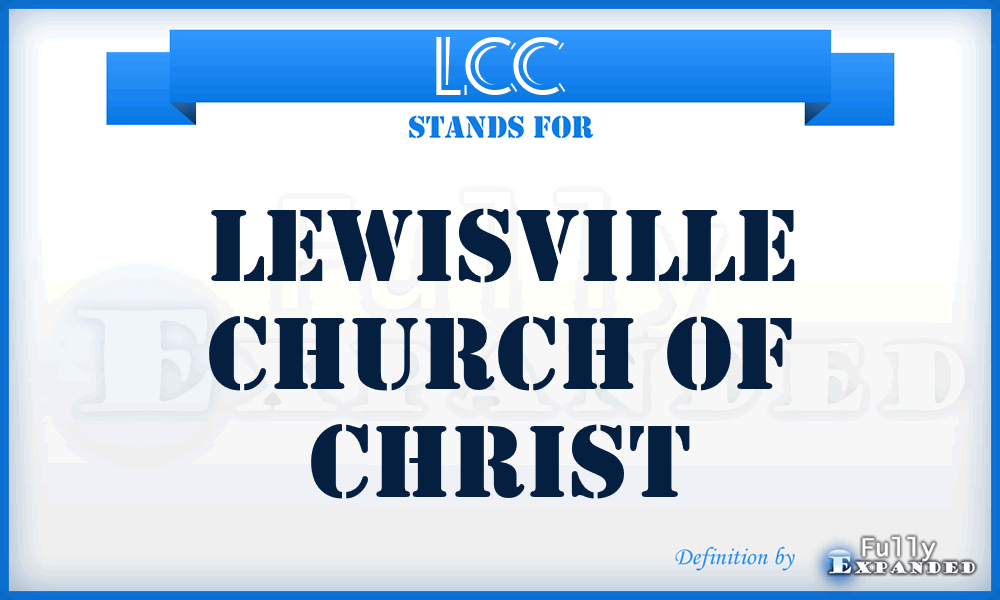 LCC - Lewisville Church of Christ