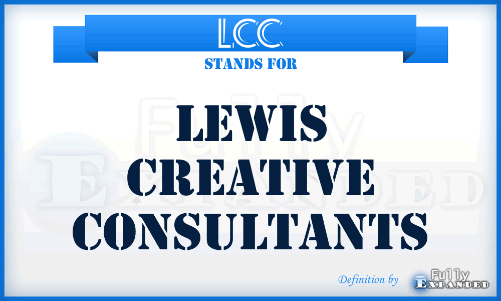 LCC - Lewis Creative Consultants
