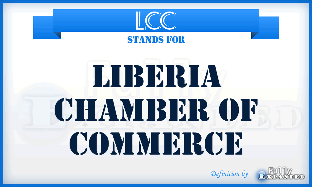 LCC - Liberia Chamber of Commerce