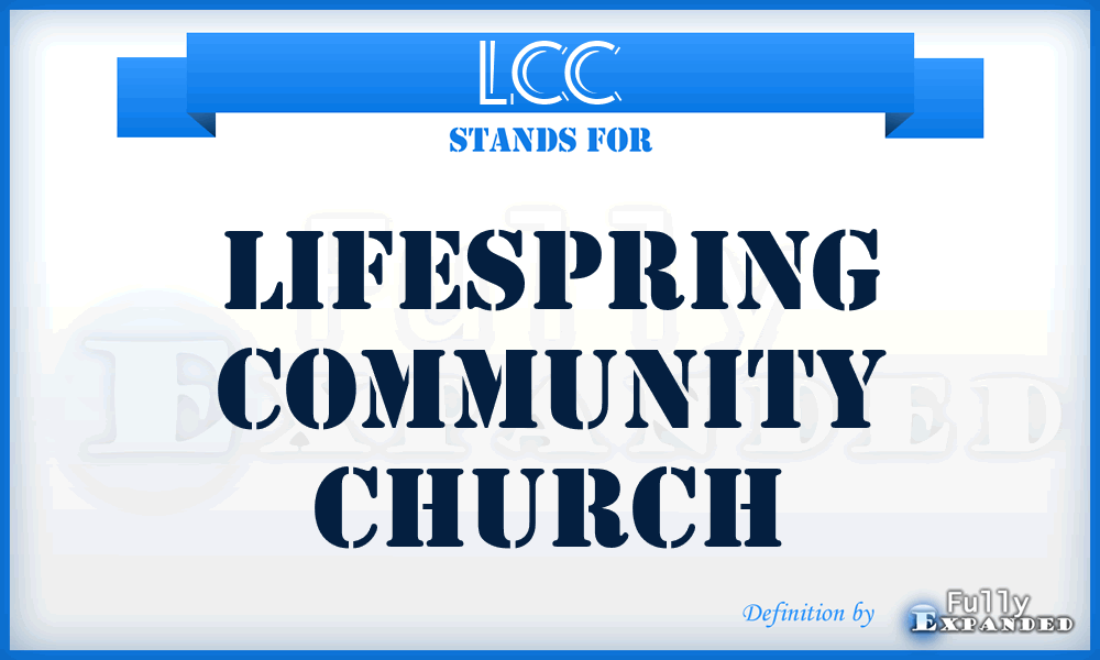 LCC - Lifespring Community Church