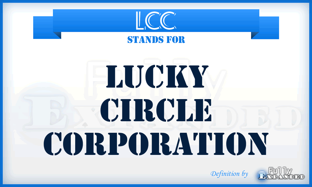 LCC - Lucky Circle Corporation