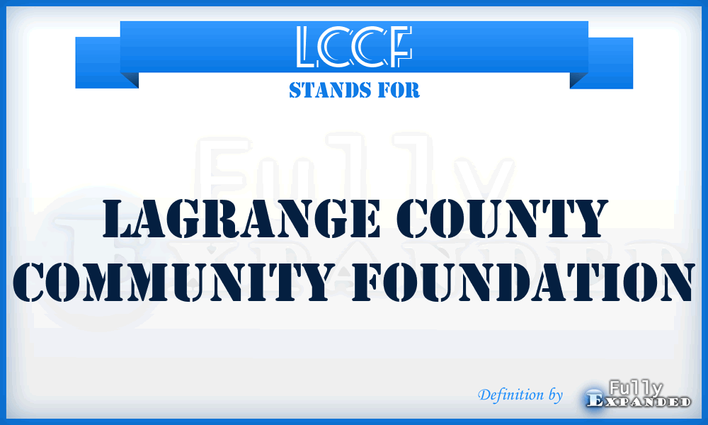 LCCF - Lagrange County Community Foundation