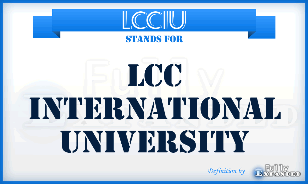 LCCIU - LCC International University