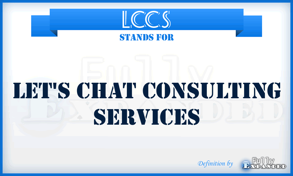 LCCS - Let's Chat Consulting Services