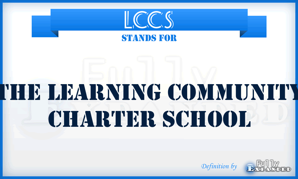 LCCS - The Learning Community Charter School