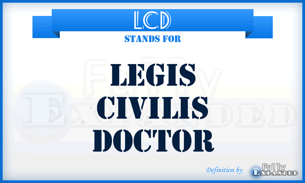 LCD - Legis Civilis Doctor