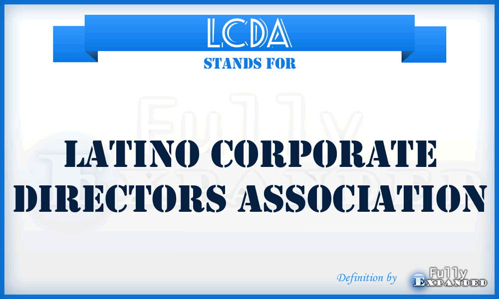 LCDA - Latino Corporate Directors Association