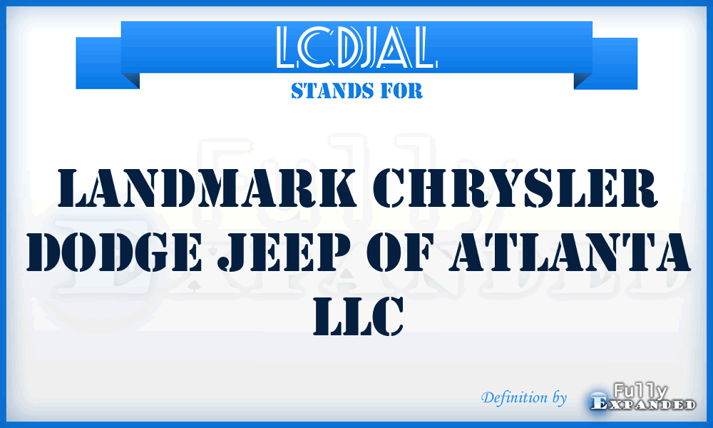 LCDJAL - Landmark Chrysler Dodge Jeep of Atlanta LLC