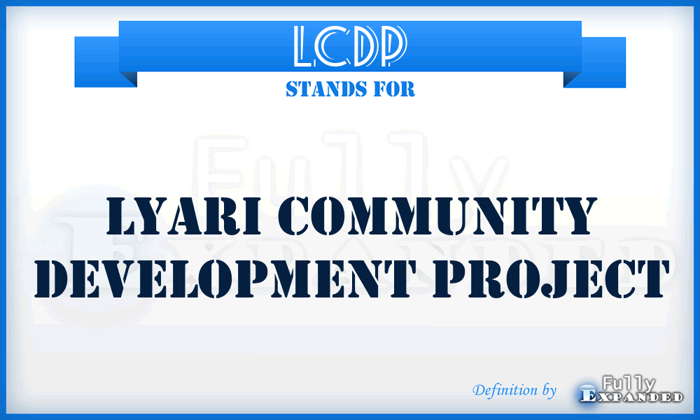 LCDP - Lyari Community Development Project