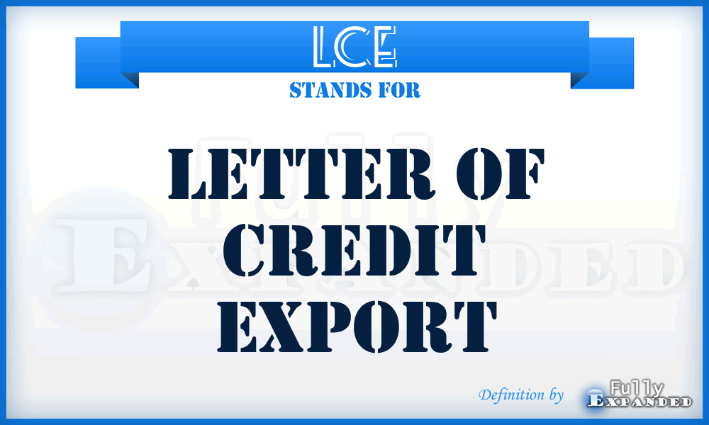 LCE - Letter Of Credit Export