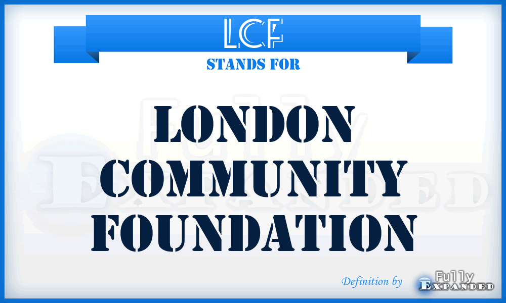 LCF - London Community Foundation