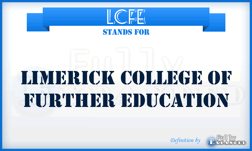 LCFE - Limerick College of Further Education