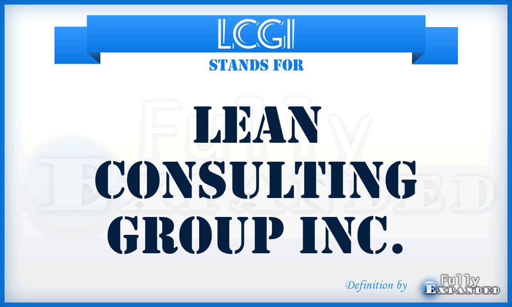 LCGI - Lean Consulting Group Inc.