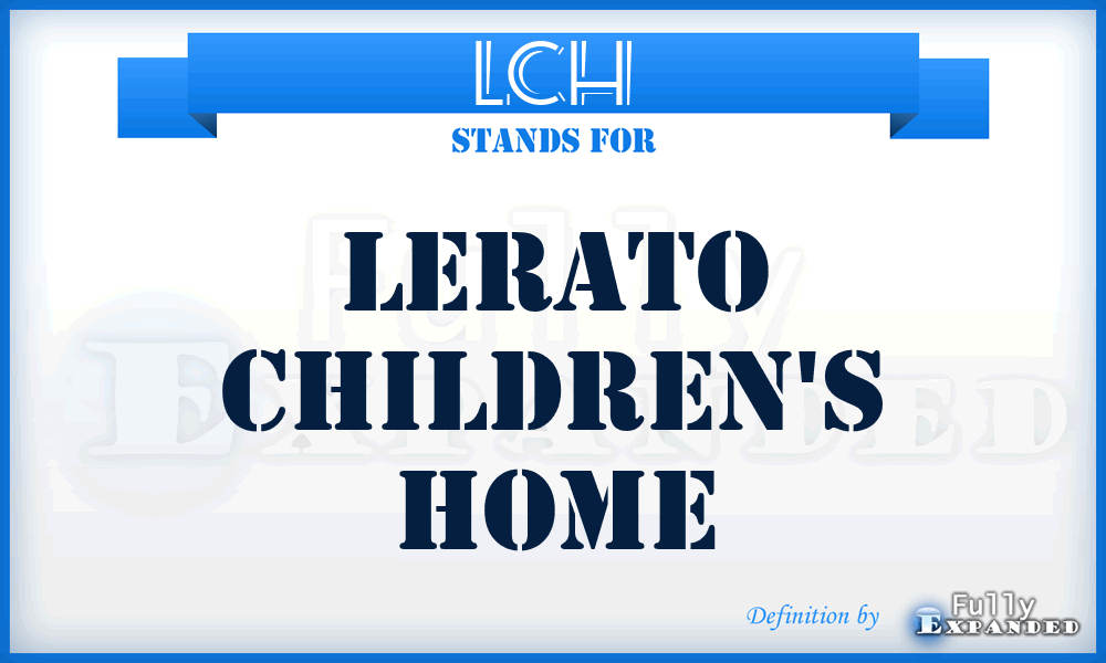 LCH - Lerato Children's Home