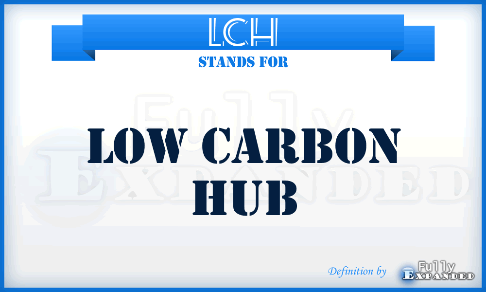 LCH - Low Carbon Hub