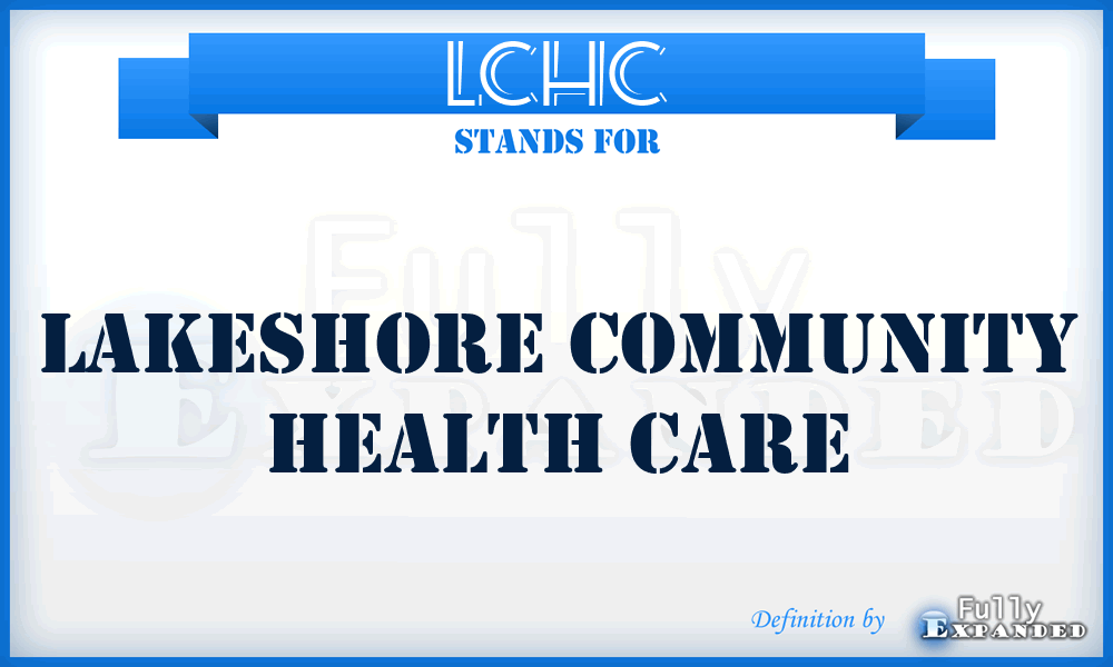 LCHC - Lakeshore Community Health Care