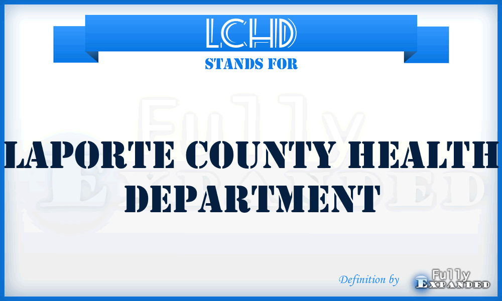 LCHD - Laporte County Health Department