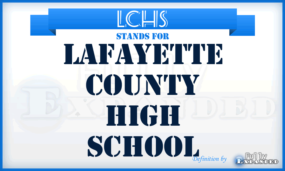 LCHS - Lafayette County High School