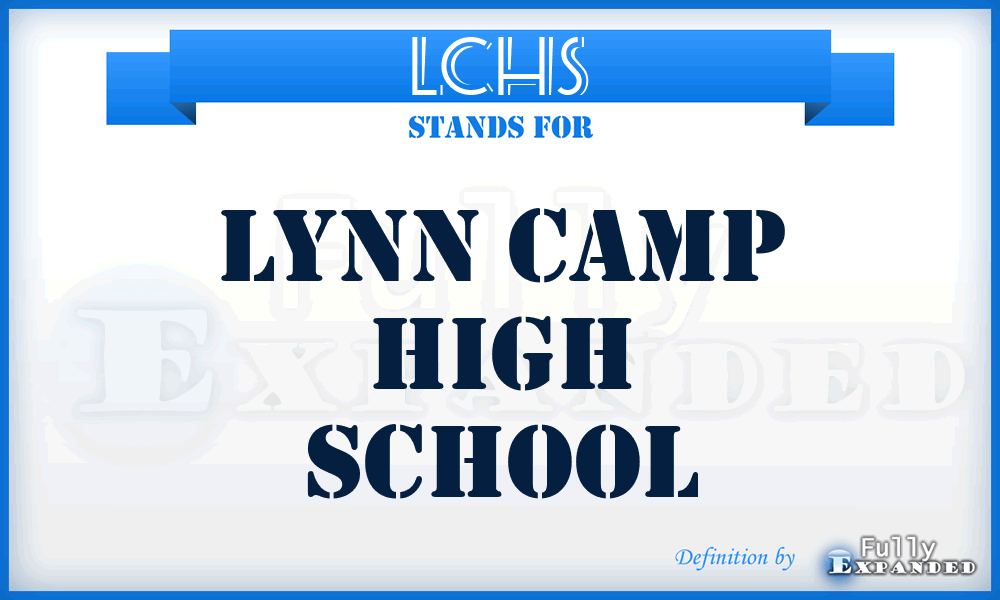 LCHS - Lynn Camp High School