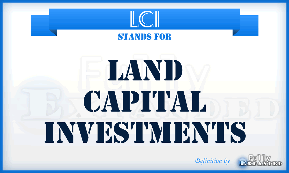 LCI - Land Capital Investments