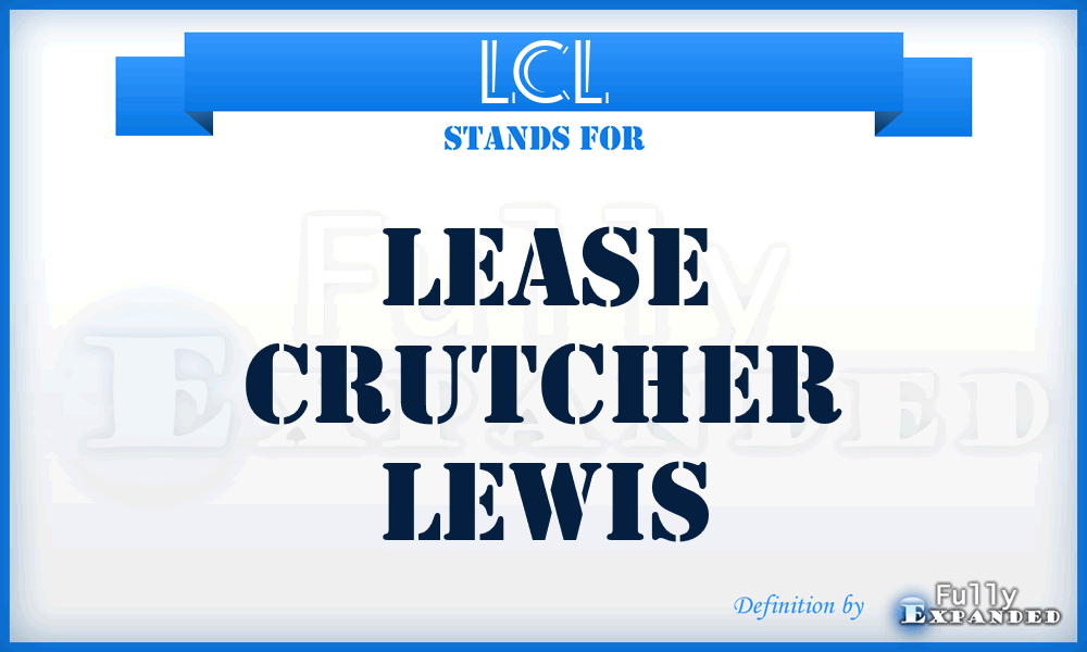 LCL - Lease Crutcher Lewis