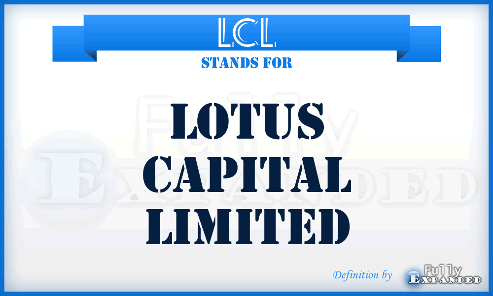 LCL - Lotus Capital Limited