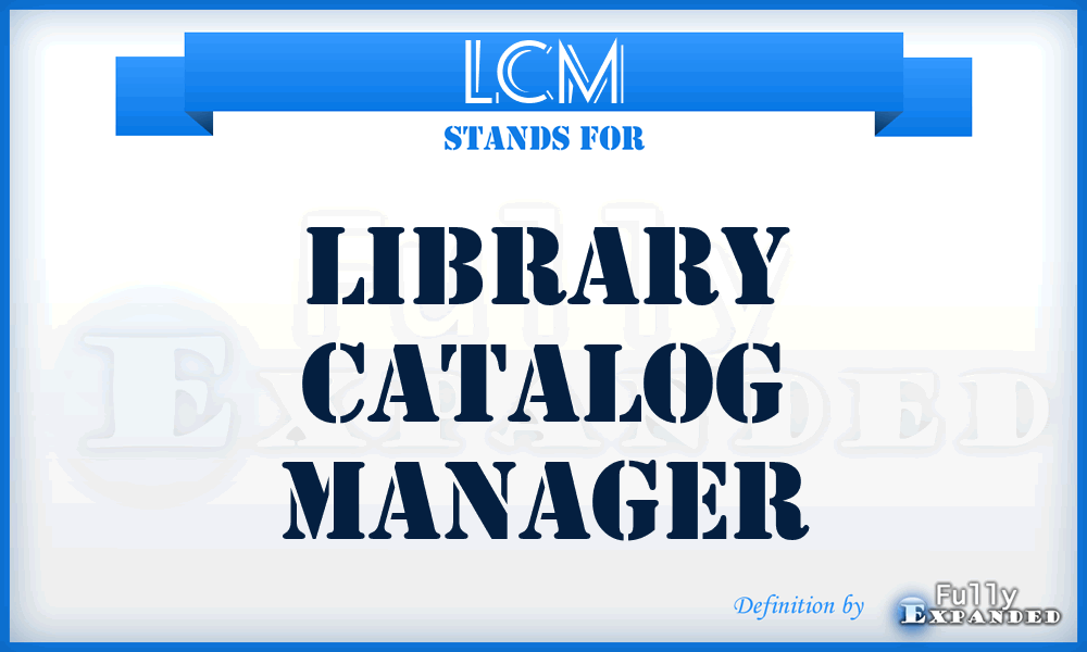 LCM - Library Catalog Manager