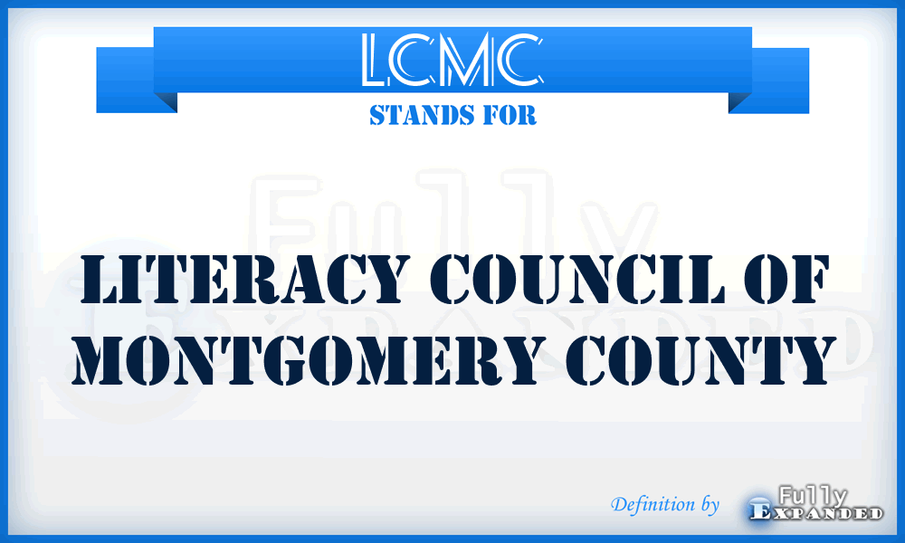 LCMC - Literacy Council of Montgomery County