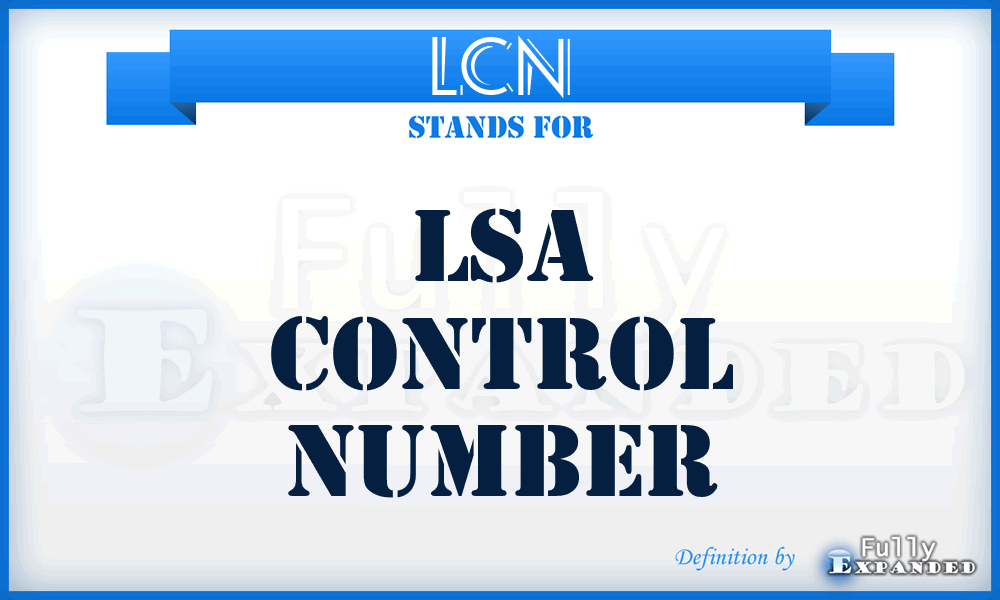 LCN - LSA Control Number