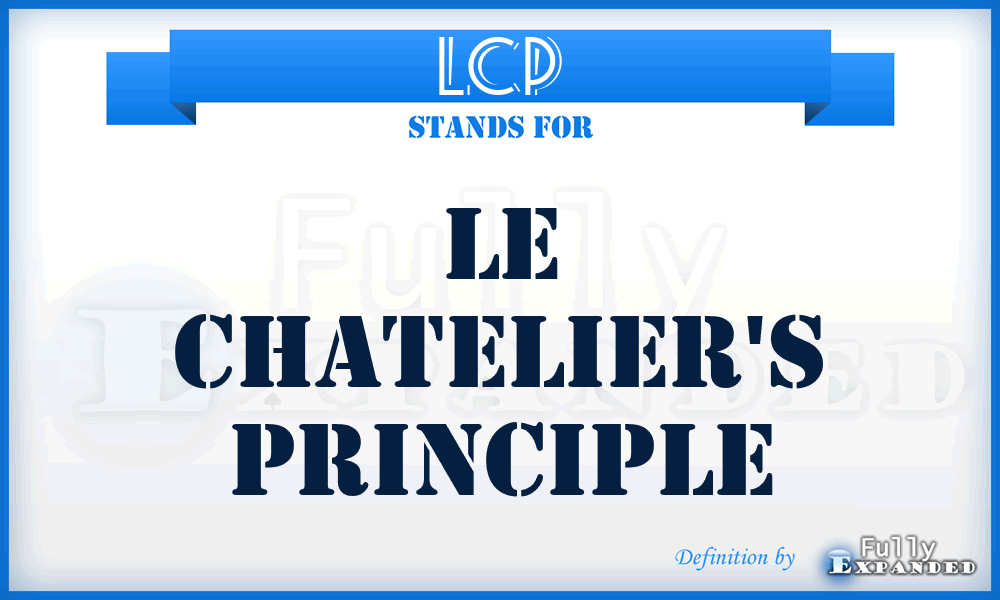 LCP - Le Chatelier's Principle