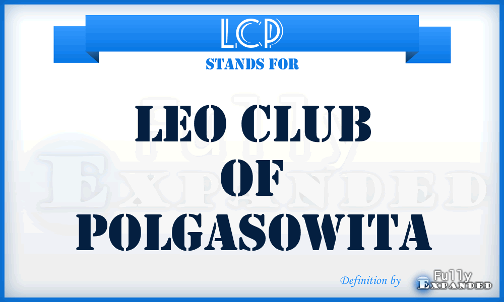 LCP - Leo Club of Polgasowita