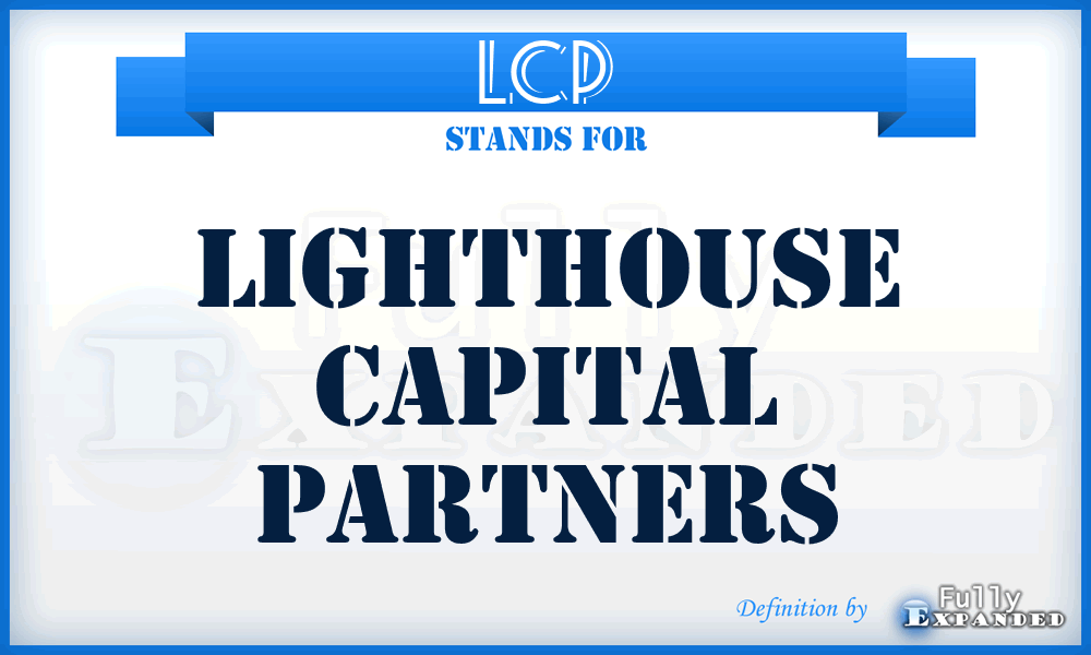LCP - Lighthouse Capital Partners