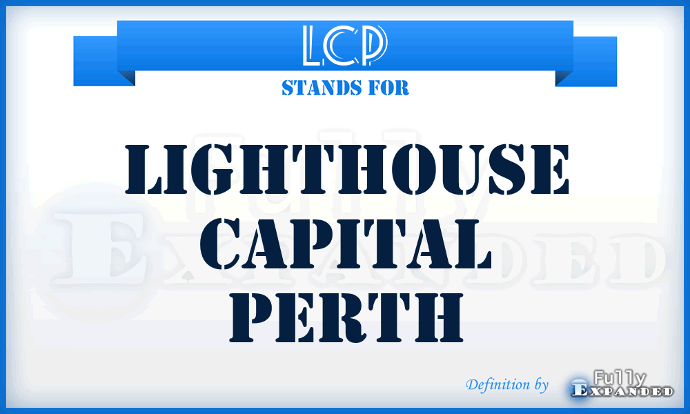 LCP - Lighthouse Capital Perth