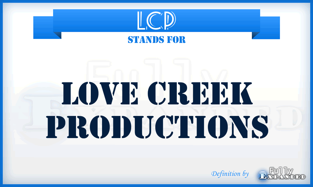LCP - Love Creek Productions