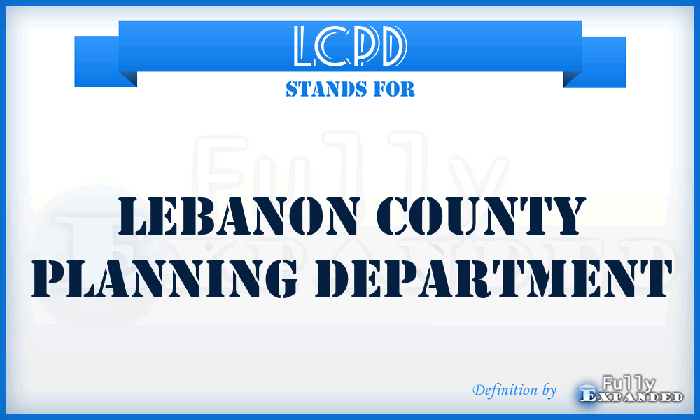 LCPD - Lebanon County Planning Department