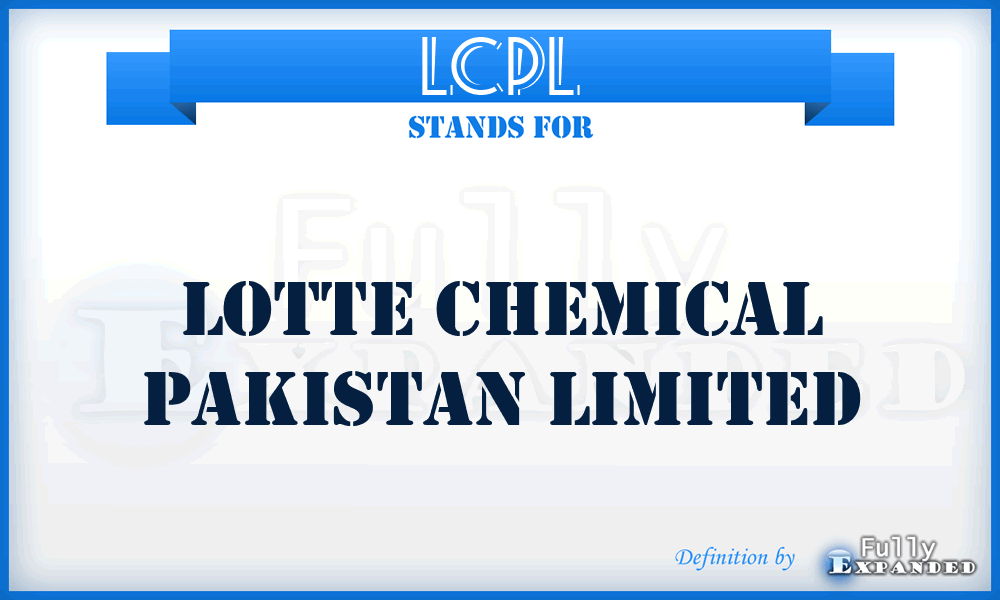 LCPL - Lotte Chemical Pakistan Limited