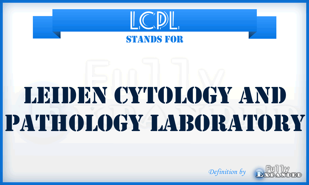 LCPL - Leiden Cytology and Pathology Laboratory