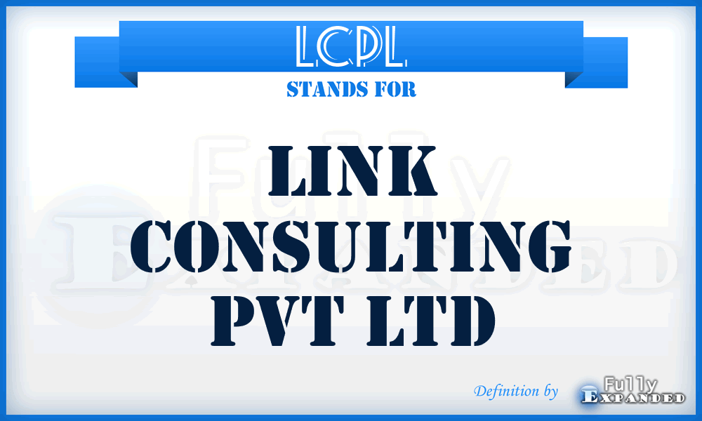 LCPL - Link Consulting Pvt Ltd