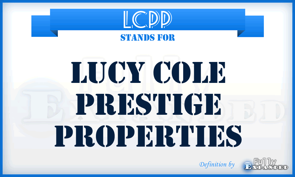 LCPP - Lucy Cole Prestige Properties