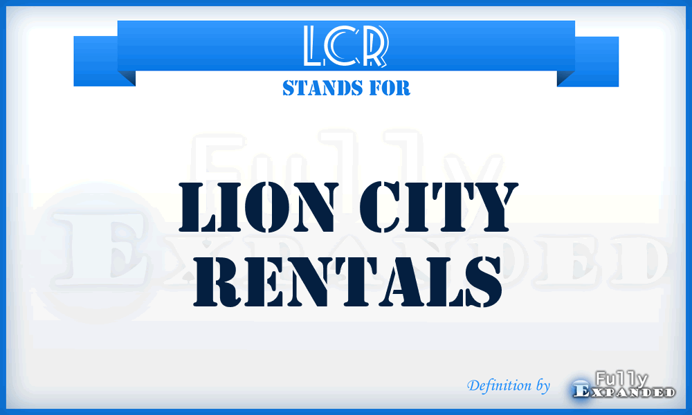 LCR - Lion City Rentals