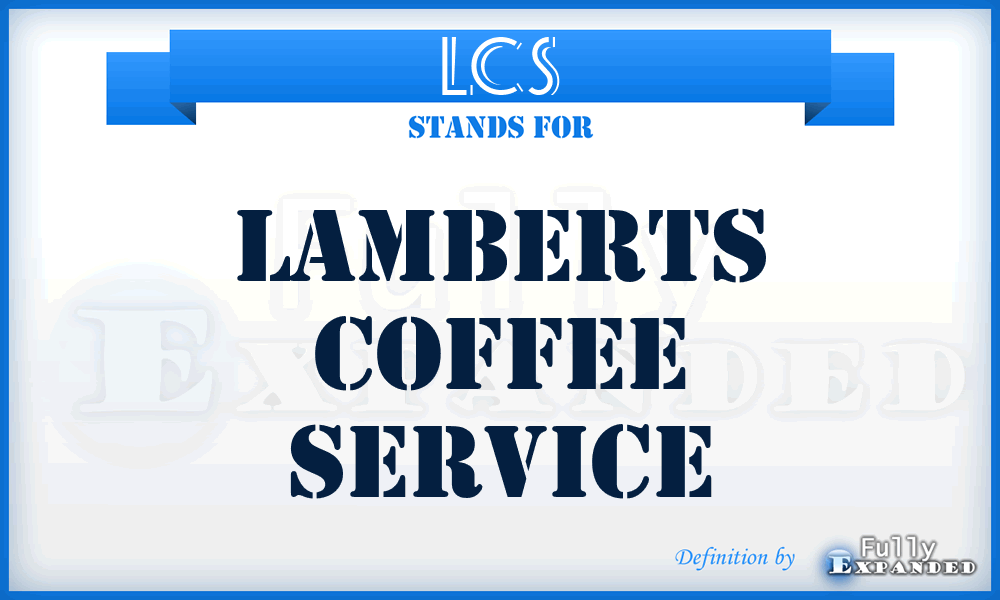 LCS - Lamberts Coffee Service