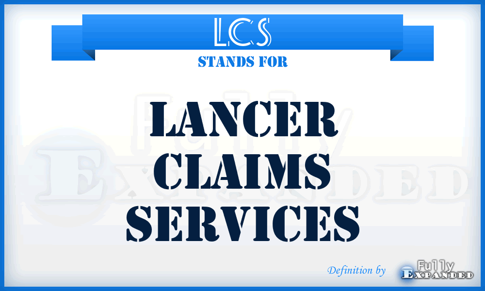 LCS - Lancer Claims Services